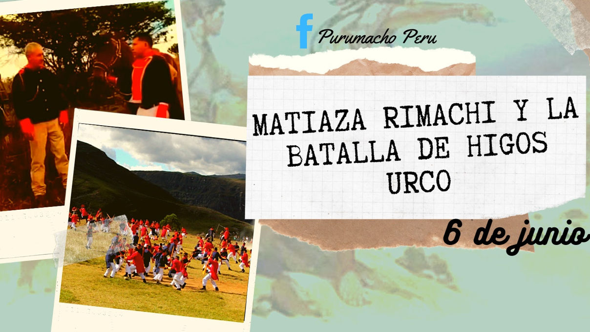 LA BATALLA DE HIGOS URCO